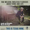 Rae Wilson of Wine for the People: Endlessly Curious about Wine and Life
