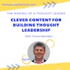 TMTL: Clever Content for Building Thought Leadership