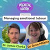 Emotional Labour (with James Clarke)