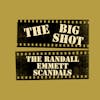 Randall Emmett Podcast The Big Shot
