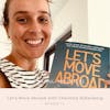 Let’s Move Abroad with Charlotte Rijkenberg