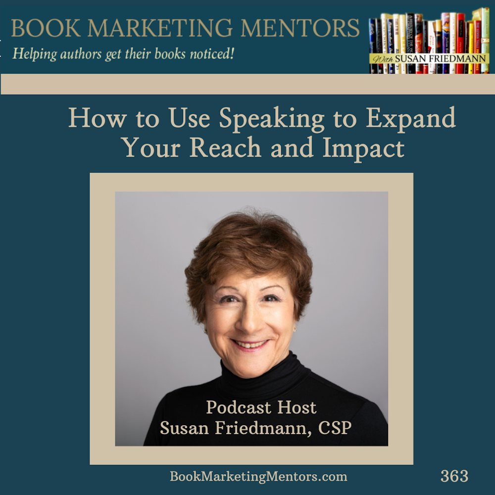 How to Best Use Speaking to Expand Your Reach and Impact - BM363