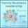 The Family Business Leadership Podcast Album Art
