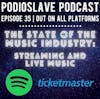 Episode 35: The State of the Music Industry: Streaming and Live Music