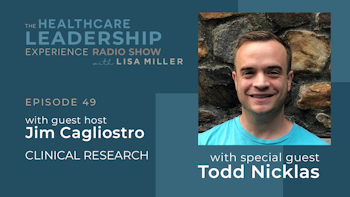 Clinical Research With Todd Nicklas | E. 49
