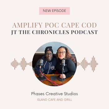 Amplify POC Cape Cod; Phases Creative Studio at Island Cafe