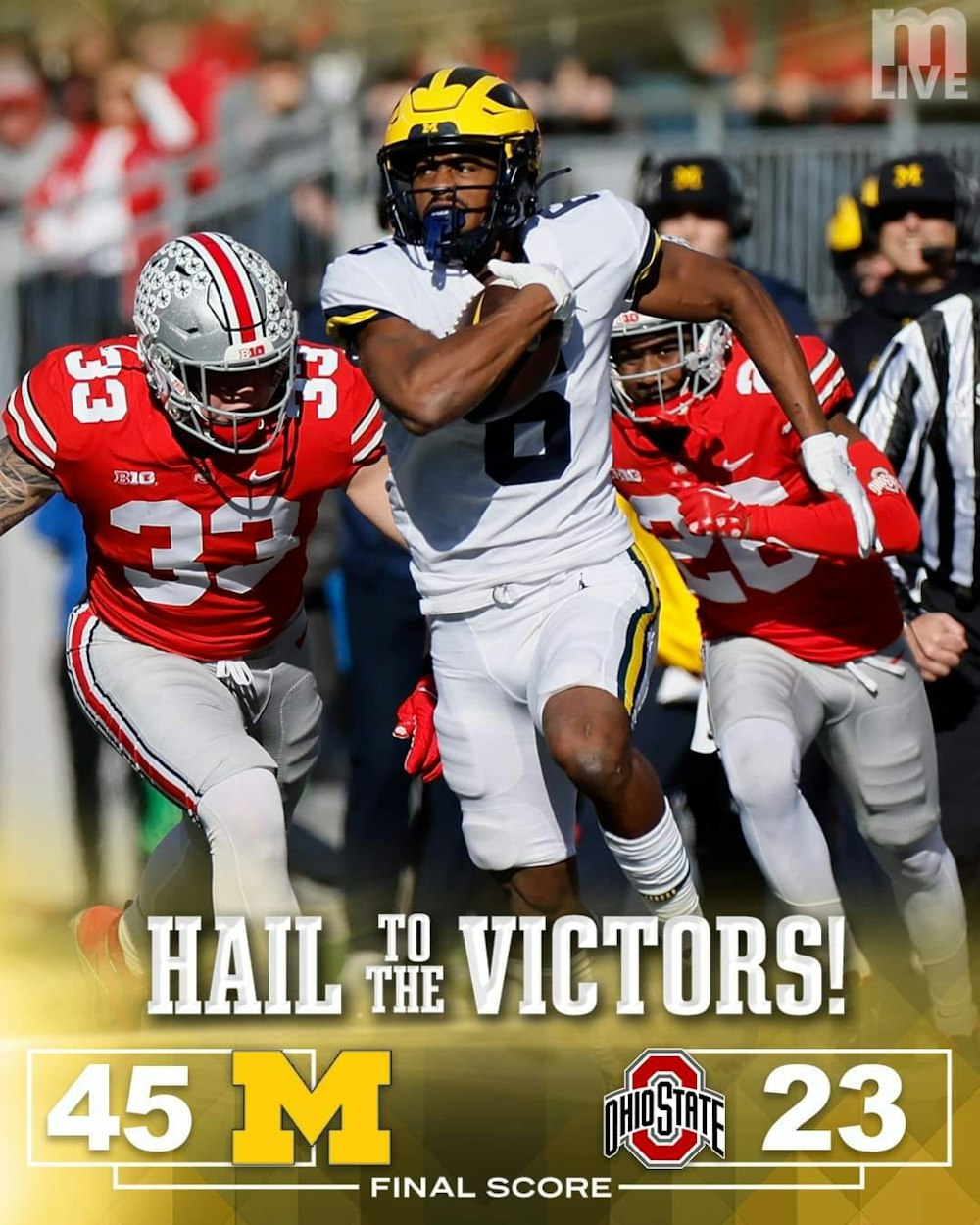 The Michigan Wolverines Just Dominated Ohio State 45-23.