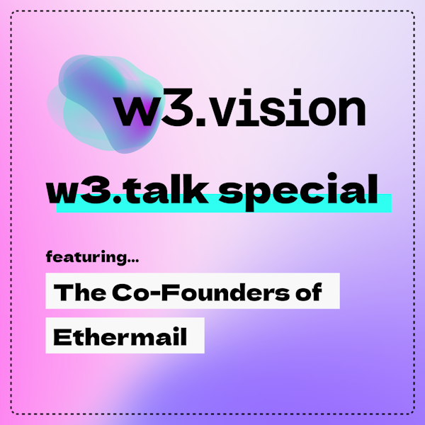 #41 - get paid to read e-mails on the blockchain! interview with ethermail co-founders