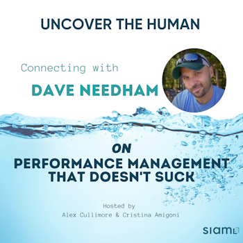 Connecting with Dave Needham on Performance Management that doesn't Suck!