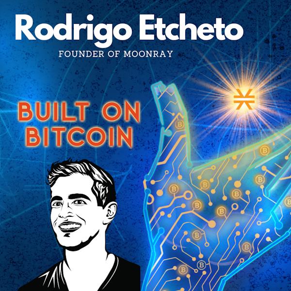 Moonray brings Top-Tier Gaming to Bitcoin via Stacks - Rodrigo Etcheto 'Founder of Moonray'