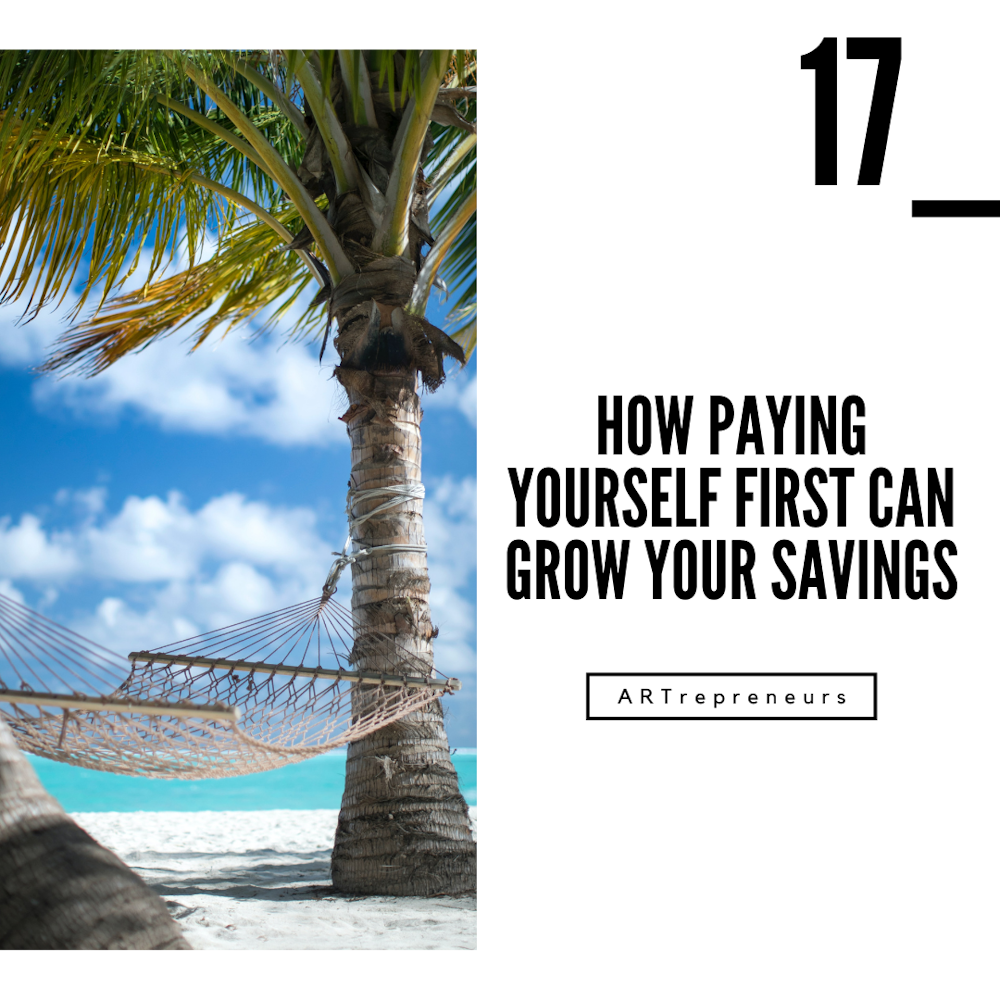 How paying yourself first can grow your savings