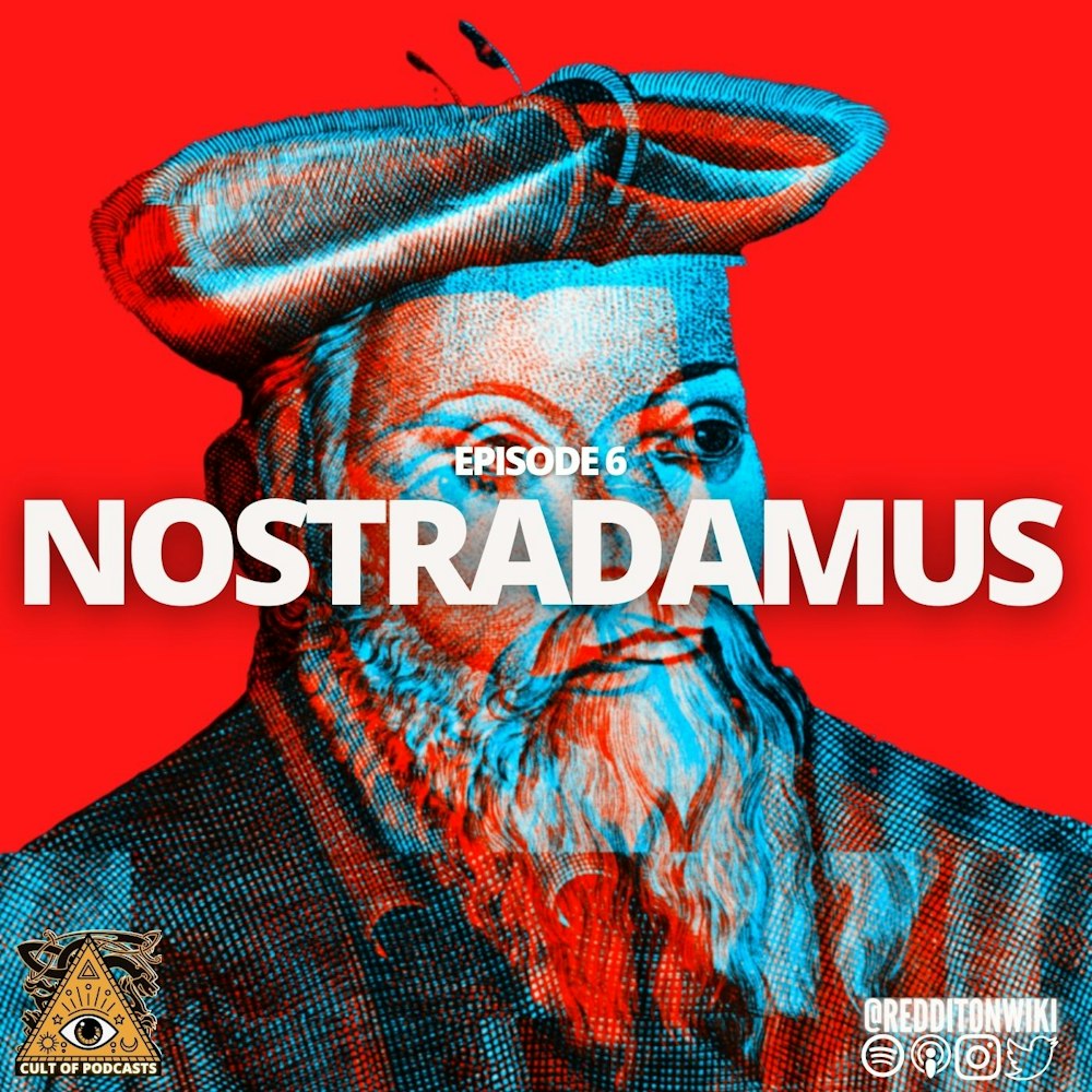 Who Was Nostradamus?