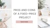 Pros and Cons of a Fixed-Price Project