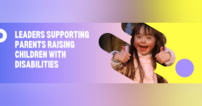 image for Supporting Parents Raising Children With Down Syndrome