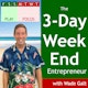 The 3-Day Weekend Entrepreneur