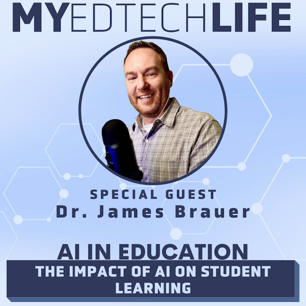 Episode 170: AI in Education: The Impact of AI on Student Learning