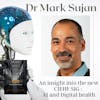 AI and Digital Health SIG – An interview with Dr Mark Sujan
