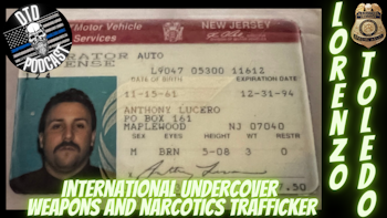 Episode 100: Lorenzo Toledo “Undercover Weapons/Narcotics Trafficker”