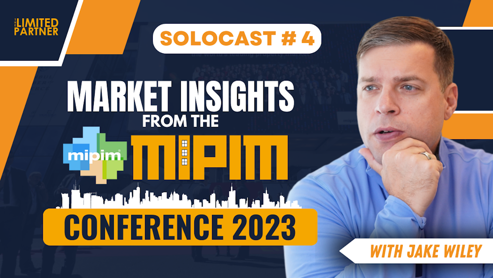 Market Insights from the MIPIM 2023 Conference