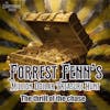 Forrest Fenn's Hidden Treasure: The Story of a Million Dollar Treasure Hunt