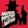 Murder, Mischief & Mayhem! Logo