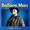 The Balloon Man - Doug Lenberg