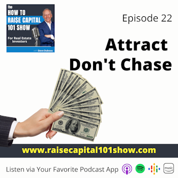 22. Attract Don’t Chase