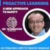 Proactive Learning - An interview with Dr Marcin Nazaruk