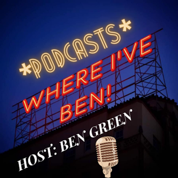 WHERE I'VE BEN!: Premiere Episode