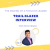 TMTL: Trail Blazer Interview with Dhiren Bhatia