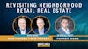 63. Revisiting Neighborhood Retail Real Estate feat. Parker Webb