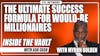 ITV #61: The Ultimate Success Formula For Would-Be Millionaires with Myron Golden