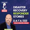 Disaster Recovery Responder Stories
