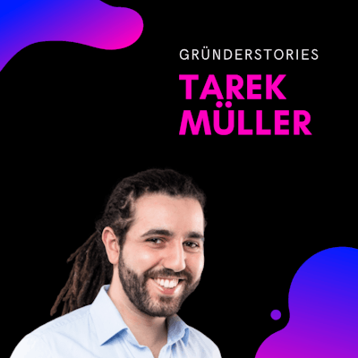 Episode image for Tarek Müller, AboutYou | Best of Jungunternehmer Podcast