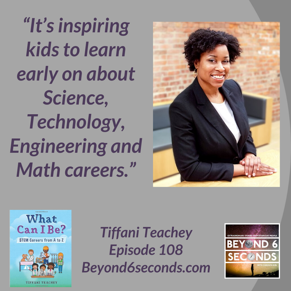 Episode 108: Inspiring kids towards STEM careers -- with Tiffani Teachey
