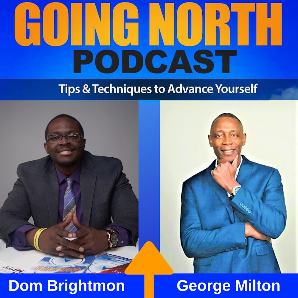 Ep. 307 – “Failure Is Not The Problem, It’s The Beginning Of Your Success” with Col. George Milton