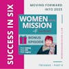 MINI-SERIES: SUCCESS IN SIX Part 6 – Moving Forward in 2023 with Sue Revell