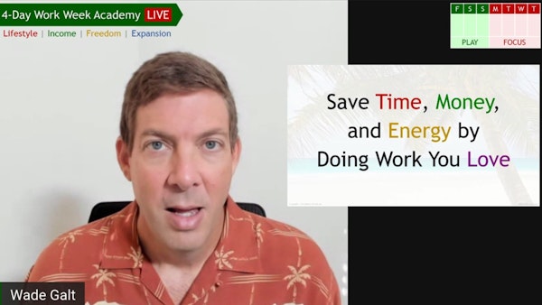 082 - Save Time, Money & Energy by Doing Work You Love