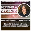 Episode 43: Becky Curran – Advocating for disability inclusion