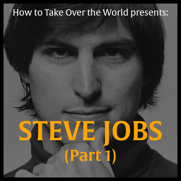 Steve Jobs (Part 1)