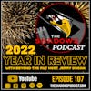 New Year, New Shadows! Recap 2022 with special co-host Jerry Dugan. Veterans Series, Rise From The Shadows, and more