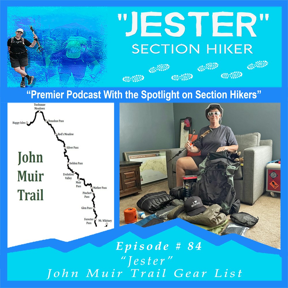 John Muir Trail Gear List (Summer 2021)