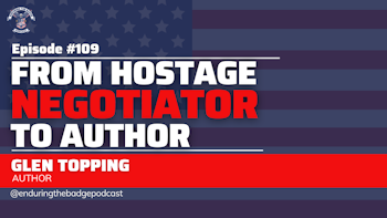 From Hostage Negotiator To Author- Glenn Topping