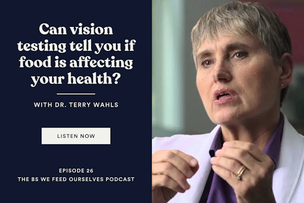 26. Can vision testing tell you if food is affecting your health?| Dr. Terry Wahls (Part 2)