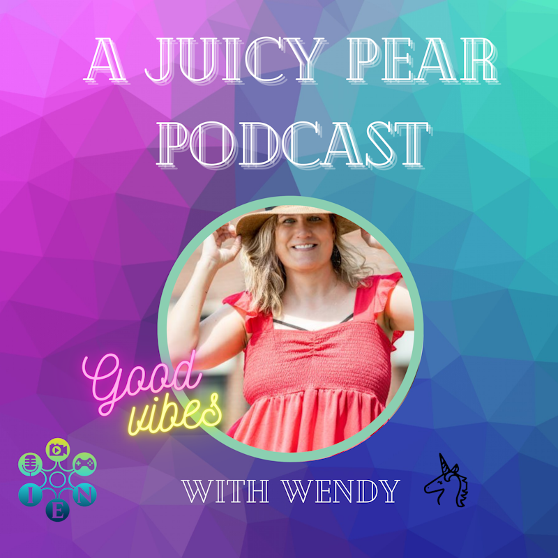 A Juicy Pear Podcast starring Wendy