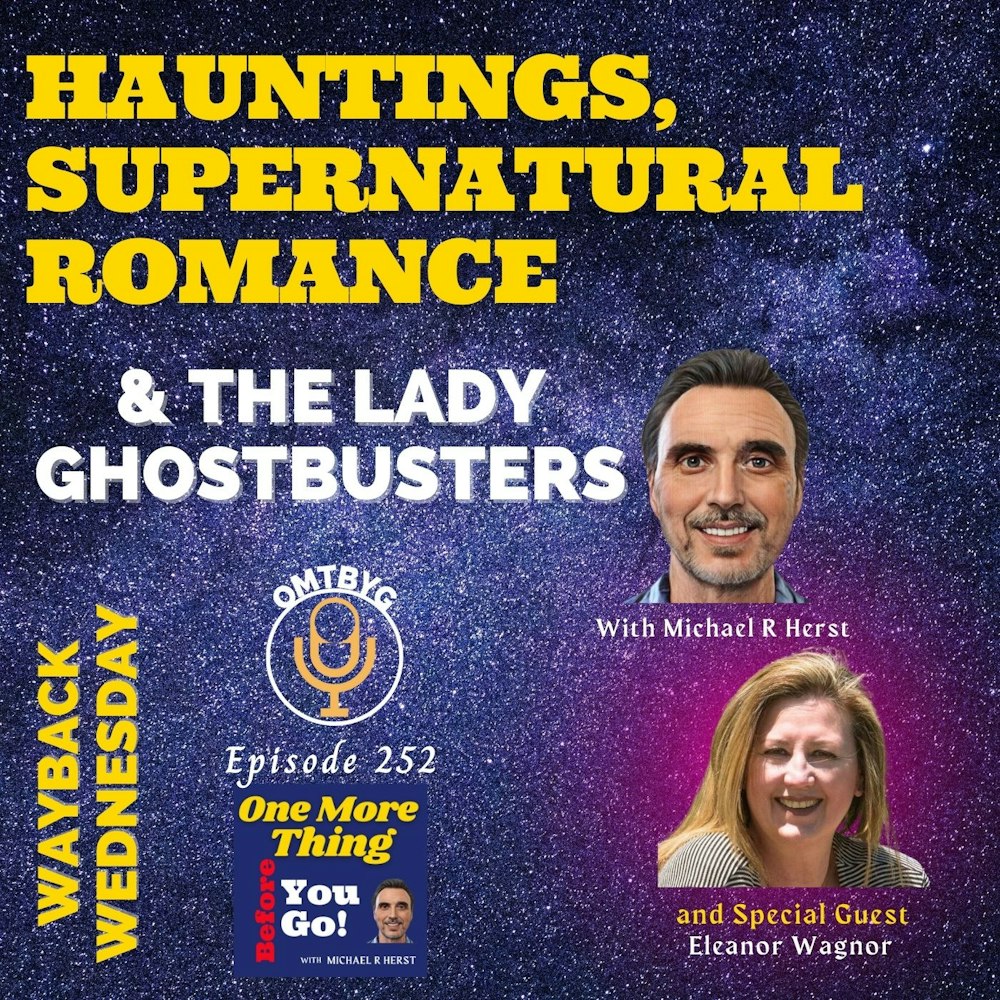 Hauntings, Supernatural Romance and The Lady Ghostbusters  - Wayback Wednesday