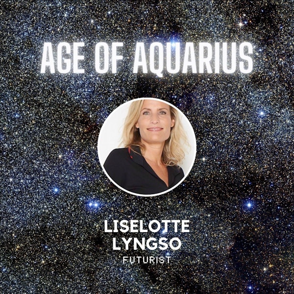 Looking Into the Future of Work, Relationships and the Metaverse with Liselotte Lyngsø