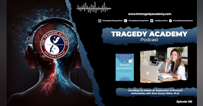 image for Unmasking Authenticity with Dr. Jisun Sunny Fisher - The Tragedy Academy Podcast