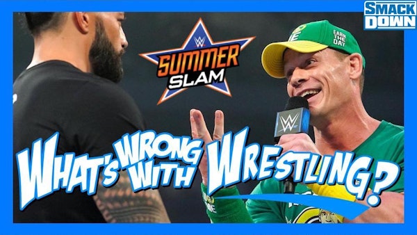 SUMMERSLAM PREVIEW - WWE Raw 8/16/21 & SmackDown 8/13/21 Recap