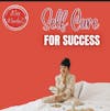 SELF CARE FOR SUCESS